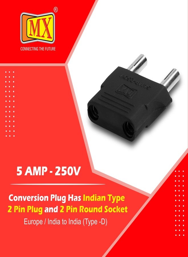 MX World Conversion Europe to India Plug Adapter Type D | Moulded Round 2 Pin to Round 4mm Indian Plug Converter | Universal Travel Power Adapter for Imported Electronics | Pack of 5 - Image 3